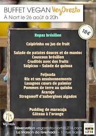 Vegoresto Repas A La Maison Do Grelhado Niort Repas Bresilien Vendredi 26 Aout 2016