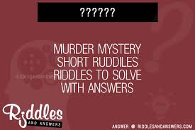 These brain teasers have been submitted by our visitors from all around the world. 30 Murder Mystery Short Ruddiles Riddles With Answers To Solve Puzzles Brain Teasers And Answers To Solve 2021 Puzzles Brain Teasers