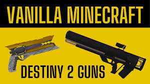Explosive chickens a laser gun and a kitty bomb in minecraft pe. 1 17 Vanilla Fully Working Guns From Destiny 2 Minecraft Data Pack
