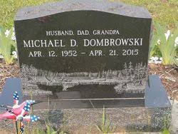 Michael D. Dombrowski (1952-2015)