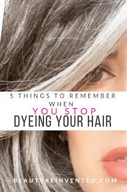 But going gray can still make you seem older than you feel. 5 Things To Remember When You Stop Dyeing Your Hair Nikol Johnson Goinggray 5 Things To Remember Natural Gray Hair Enhancing Gray Hair Gray Hair Growing Out