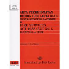 & fire services act 1988 (act 231), regulations and order, fire services act 1988 (act 341), regulations and order. Akta Perkhidmatan Bomba 1988 Akta 341 Peraturan Peraturan Dan Perintah Hingga 1hb Julai 2020 Shopee Malaysia