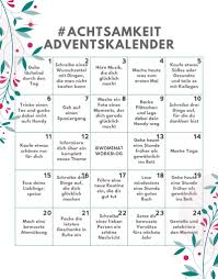 Achtsamkeit Adventskalender 24 Tage Fur Mehr Selbstfursorge In Der Vorweihnachtszeit Women At Work Adventkalender Adventskalender Weihnachtskalender