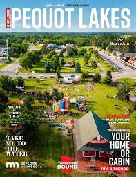 View 72 homes for sale in nisswa, mn at a median listing price of $349,000. 2021 Explore Pequot Lakes Visitor Guide By Brainerd Lakes Chamber Issuu