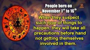 What Does Your Birthday Say About You For People Born On November 1st To 16th Hithokthi Prediction Youtube