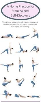 A Home Practice For Stamina And Self Discovery Home Practice Selfdiscovery Stamina Home Yoga Practice Restorative Yoga Yoga Practice