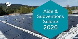 Aides Et Subventions Panneau Solaire En 2020 Guide Tableau Recap