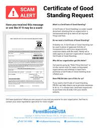 A certificate of good standing is an official document issued by your state's secretary of state office to verify that your business is compliant within when do you need a certificate of good standing? Scam Alert Certificate Of Good Standing Request