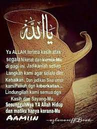 Aamiin Allahumma Aamiin Semoga Rahmat Limpahan Kasih Sayang Allah Kan Sntiasa Brsama Kita Senua Kata Kata Indah Doa Kutipan Selamat Pagi