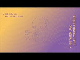 Изучайте релизы young leosia на discogs. Nie Wiem Jak