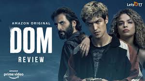 The skeleton twins (2014) august 20. Dom S1 Amazon Prime Video Original Series Review