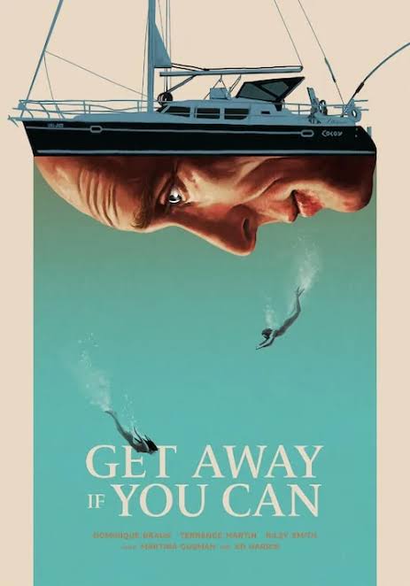 Get Away if You Can movie review