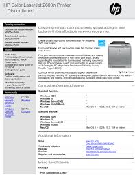 Your printer' name is hp cp 3525n, you typing on the search are hp color laserjet cp3525n or just typing model of your printer that without the manufacturer name prefix and press enter then my website will shown on the link to download. Hp Color Laserjet 2600n Printer Discontinued Manualzz