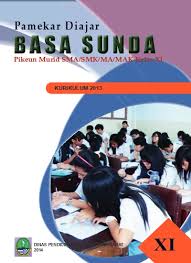 Antara buana nyungcung jeung buana panca tengah aya 18 lapisan langit tea meureun. Buku Bahasa Sunda Siswa Sd Mi Smp Mts Sma Smk Ma Mak Lengkap Kelas 3 Pdf 2014