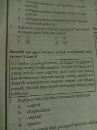 Start studying soal struktur teks deskripsi. Kutipan Teks Tersebut Termasuk Deskripsi A Sugesti B Eksplanatori C Objektif D Spasial Brainly Co Id