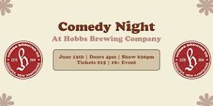 Comedy Night @ Hobbs Brewing Company