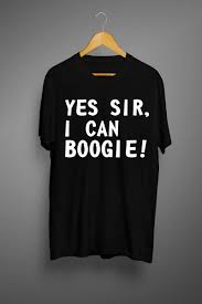 Yes sir, i can boogie is a weekly disco and techno event held at box in nottingham. Yes Sir I Can Boogie Christmas T Shirt