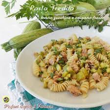 Pasta Fredda Tonno Zucchine E Origano Fresco Pasta Fredda Ricette Pasti Italiani