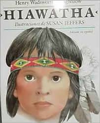 Hiawatha (Spanish): Amazon.co.uk: Longfellow, Henry, Jeffers, Susan:  9780803716629: Books