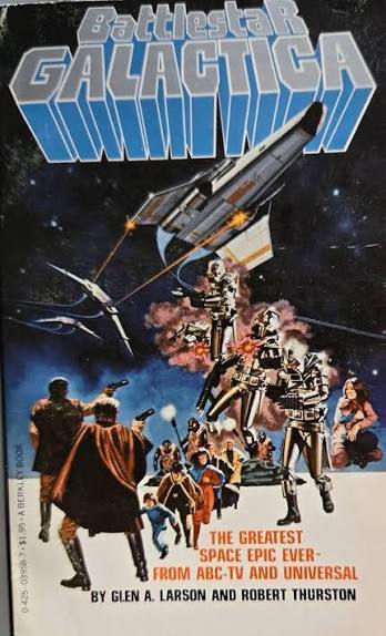 Battlestar Galactica: Larson, Glen A.: 9780425039588: Amazon.com: Books
