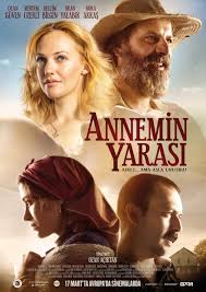 Annemin Yarasi 2016 Drama Film Beautiful Film Top Hollywood Movies