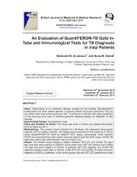 Check spelling or type a new query. Pdf An Evaluation Of Quantiferon Tb Gold In Tube And Immunological Tests For Tb Diagnosis In Iraqi Patients