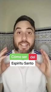 Cómo ser lleno del Espíritu Santo en tu vida cristiana