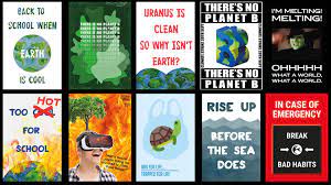 Maybe you would like to learn more about one of these? Climate Change Poster Database Looks To Increase Protest Engagement