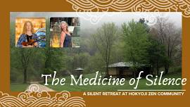 The Medicine of Silence: A Silent Retreat
