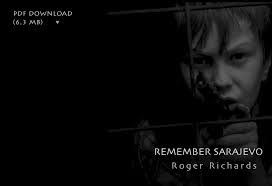 &quot;Remember Sarajevo&quot; by Roger Richards. Copyright © 2004 by Zonezero. - home_en