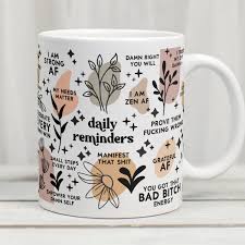 Bad Bitch Mug Daily Reminder Mug Affirmation Mug Self Love - Etsy