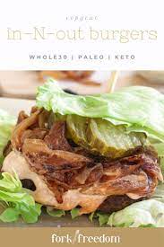 The Most Shocking Copycat In-n-out Keto Burger Recipe Lettuce Wrapped Burger Paleo Lettuce Wraps Roasted Sweet Potatoes