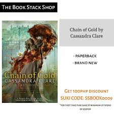 The last hour truly shines when it comes to building an engaging narrative with complex characters. Brand New Chain Of Gold The Last Hours Book 1 By Cassandra Clare Shopee Philippines