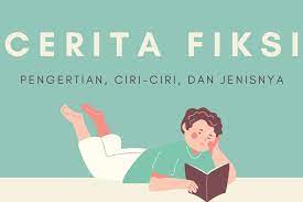 Prosa fiksi disebut juga karangan narasi sugestif/imajinatif. Cerita Fiksi Pengertian Ciri Ciri Dan Jenisnya Halaman All Kompas Com