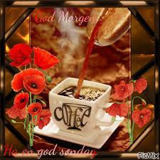 Good morning coffee gifs | tenor. Good Morning Coffee Have A Good Sunday Picmix