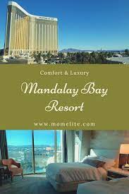 Mandalay Bay Resort Comfort Luxury Mandalay Bay Resort Mandalay Bay Resort