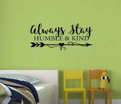 I know you got mountains to climb but. Led Nightlight Always Stay Humble And Kind Home Living Night Lights Kromasol Com