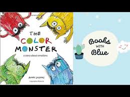 The Color Monster Kids Books Read Aloud By Books With Blue Youtube In 2020 Read Aloud Books Elementary Art