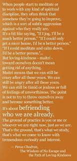Improve yourself, find your inspiration, share with friends. Pema Chodron Vs Self Help Pema Chodron Pema Chodron Quotes Spiritual Disciplines