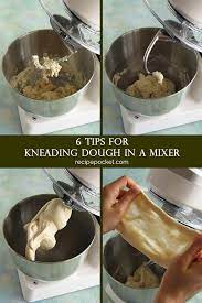 6 Tips For Kneading Dough In A Mixer Recipe Pocket Kitchen Aid Mixer Recipes Kitchen Aid Recipes Stand Mixer Recipes