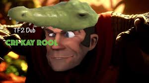 (TF2 Dub) Cri-Kay Rool