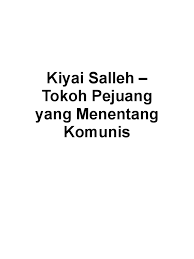 Sasarannya antara lain tempat ibadah. Kiyai Salleh
