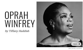 Oprah winfrey was born on the 29th of january 1954 at kosciusko, mississippi, united states. Tiff On Twitter Tiffany Haddish On Oprah Winfrey Oprah Had The Roughest Childhood And Has Gone Through All These Difficulties But She Made Her Dreams Come True And Because I Watched Her I