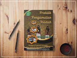 Desain Cover Buku Praktek Pengamalan Ibadah Mts Annur Palangka Raya Buku Bukuislami Madrasahberprestasi Kaltengberkah Palangkarayak Book Cover Books Cover