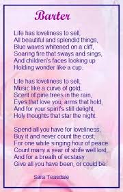 Barter Sara Teasdale My Favorite Poem Of All Time Poetry Inspiration Sara Teasdale Poetry Ideas