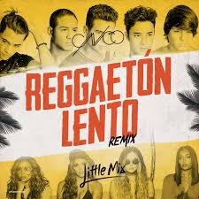 4 years ago4 years ago. Cnco And Little Mix Reggaeton Lento Remix By Flavs9701 On Deviantart