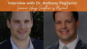 Friends, many have said that the Bible is the most misinterpreted book to  have ever existed. In this interview Dr. Matt Nelson speaks to biblical  scholar Dr. Anthony Pagliarini about some common