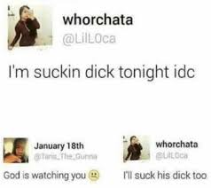 As an adjective sucky is. Sucky Sucky All Night Long Whitepeopletwitter