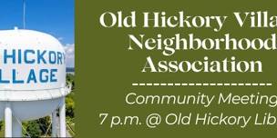Old Hickory Village Neighborhood Association Meeting