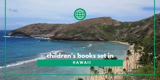 The museums, cultural centers, and visitor centers on the big island are in alphabetical order sugar has dominated the economy of the hawaiian islands from the in 1800s up to ~the 1970s, when tourism took over. Aloha Children S Books Set In Hawaii A List Kids Travel Books